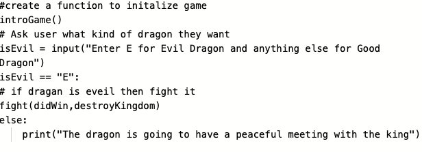 Solved Hello I need help improving this text based dragon | Chegg.com