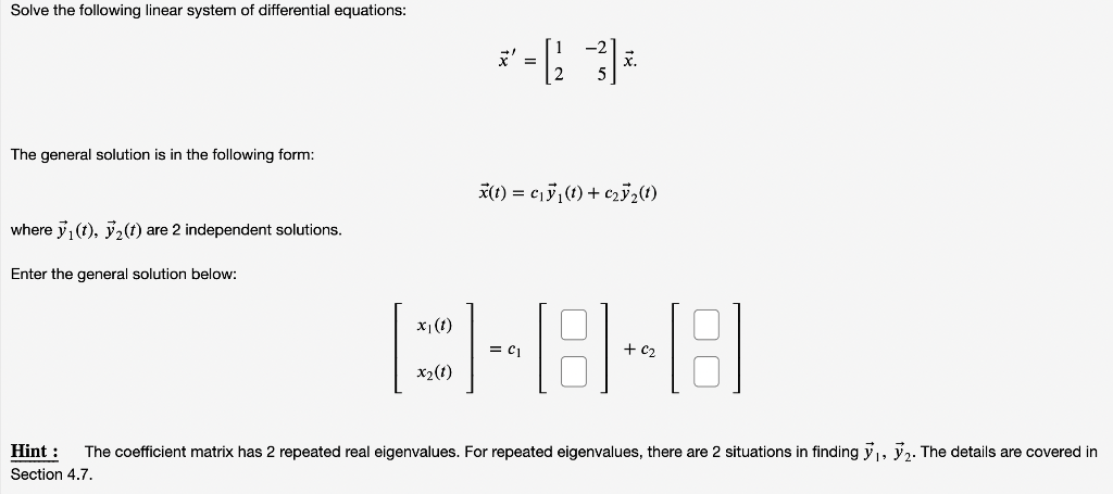 Solved Solve the following linear system of differential | Chegg.com
