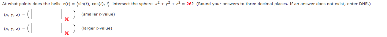 Solved At What Points Does The Helix R T Sin T Cos T