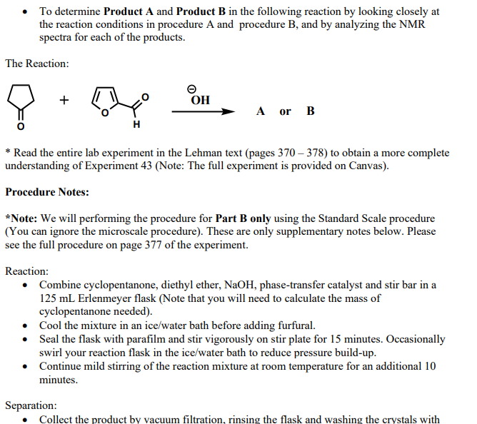 Solved To Determine Product A And Product B In The Following | Chegg.com