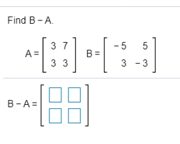 Solved Find B-A | Chegg.com