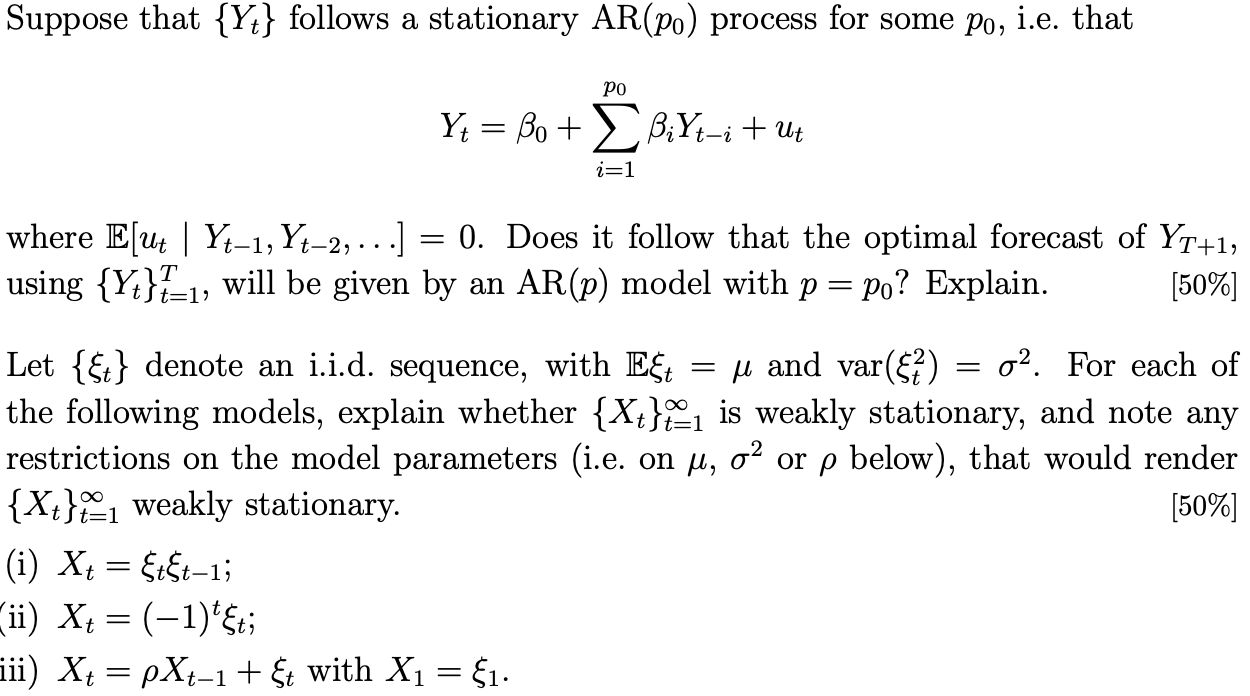 Solved Suppose That {Yt} Follows A Stationary AR(p0) Process | Chegg.com