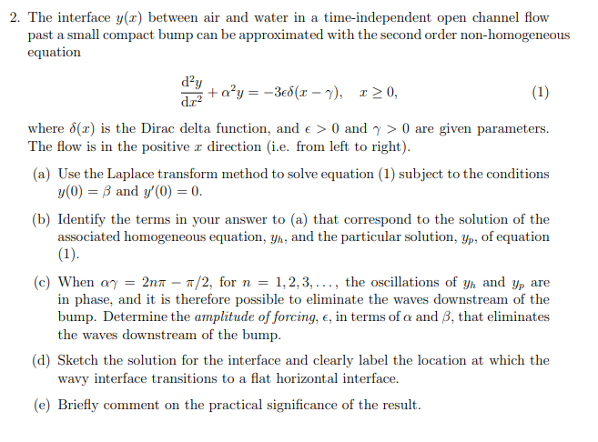 Solved 2. The interface y(2) between air and water in a | Chegg.com