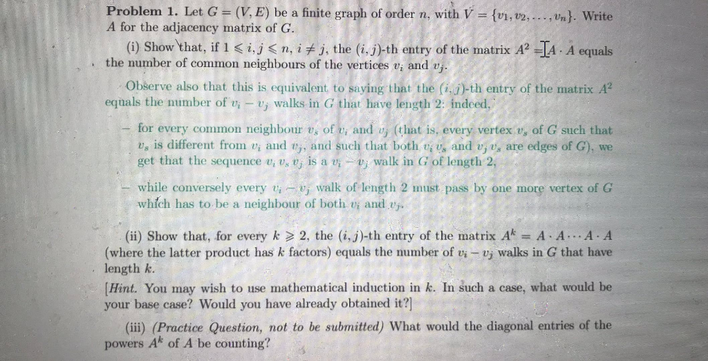 Solved Problem 1 Let G V E Be A Finite Graph Of Ord Chegg Com