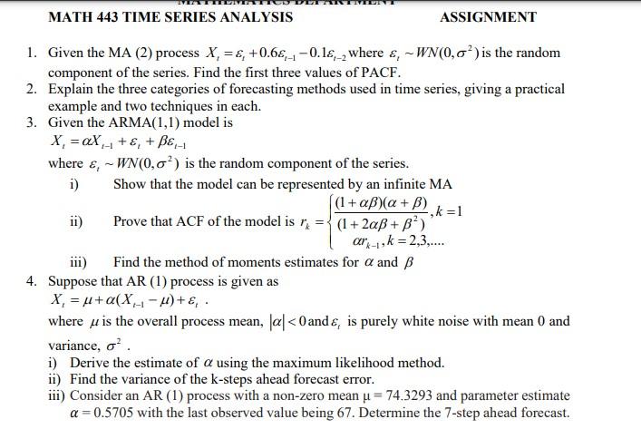 Solved MATH 443 TIME SERIES ANALYSIS ASSIGNMENT 1. Given the | Chegg.com