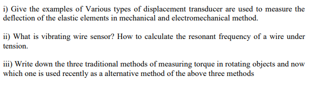 Solved i) Give the examples of Various types of displacement | Chegg.com