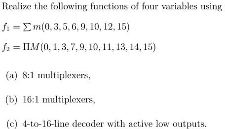 Solved Realize the following functions of four variables | Chegg.com