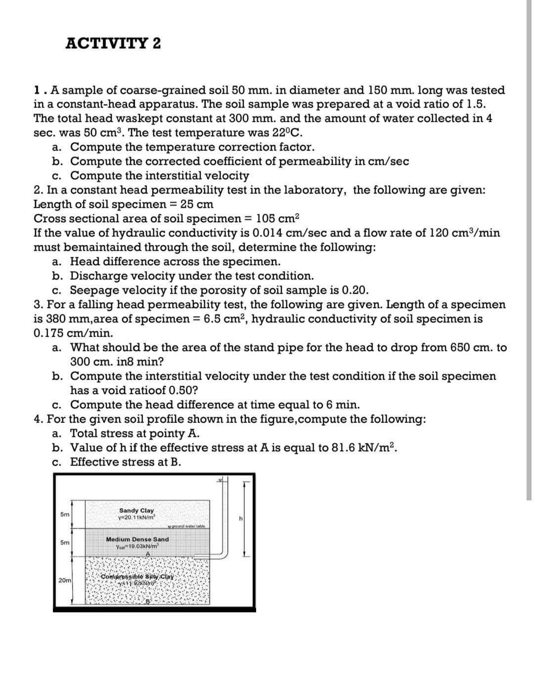Solved 1. A sample of coarse-grained soil 50 mm. in diameter | Chegg.com