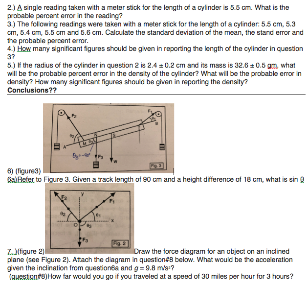 Solved 2.) A single reading taken with a meter stick for the | Chegg.com