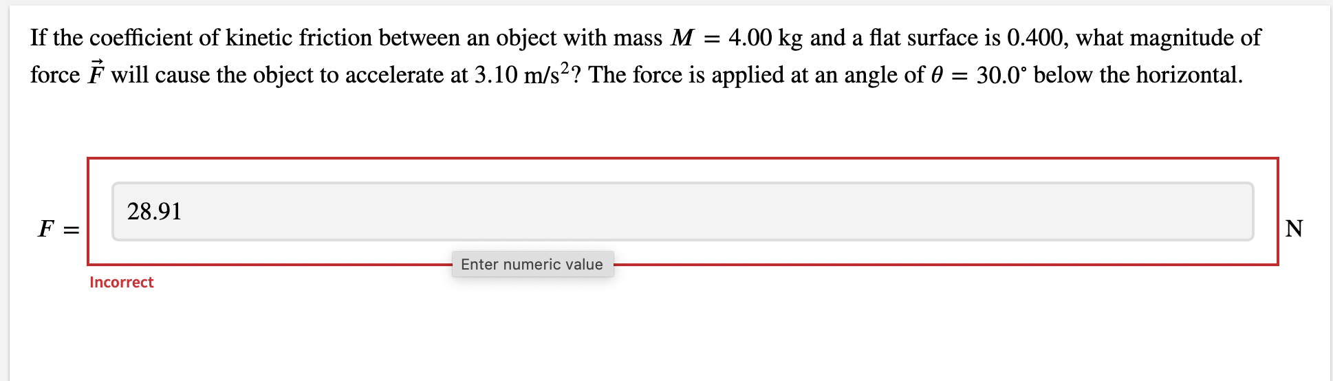 Solved If the coefficient of kinetic friction between an | Chegg.com