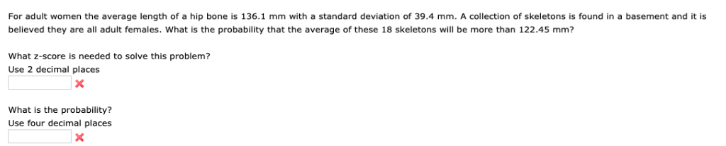 Solved: For Adult Women The Average Length Of A Hip Bone I... | Chegg.com