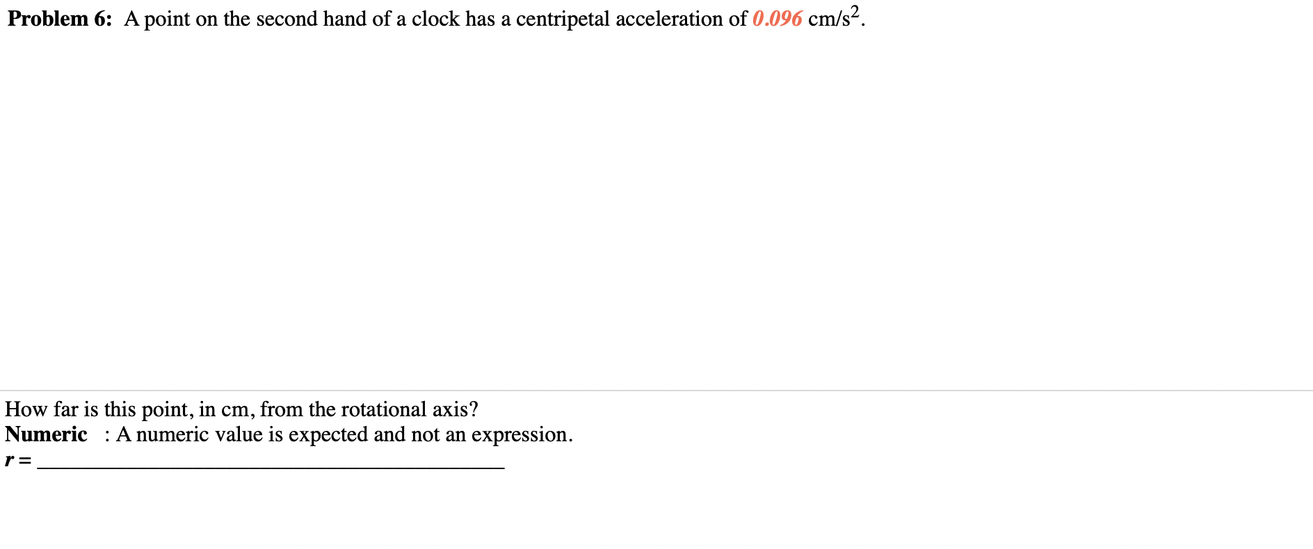 Solved Problem 6: A point on the second hand of a clock has | Chegg.com