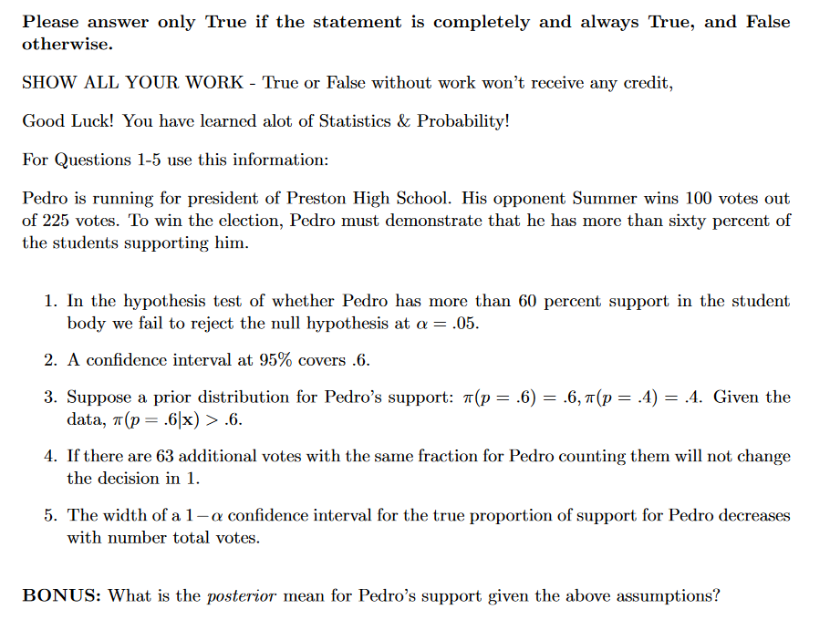 Please answer only True if the statement is | Chegg.com