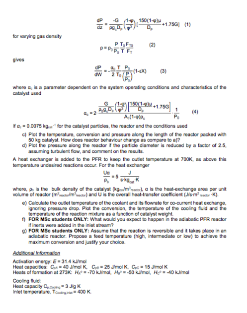 Problem 2. Non-isothermal reactor (Total: 35 Marks) | Chegg.com