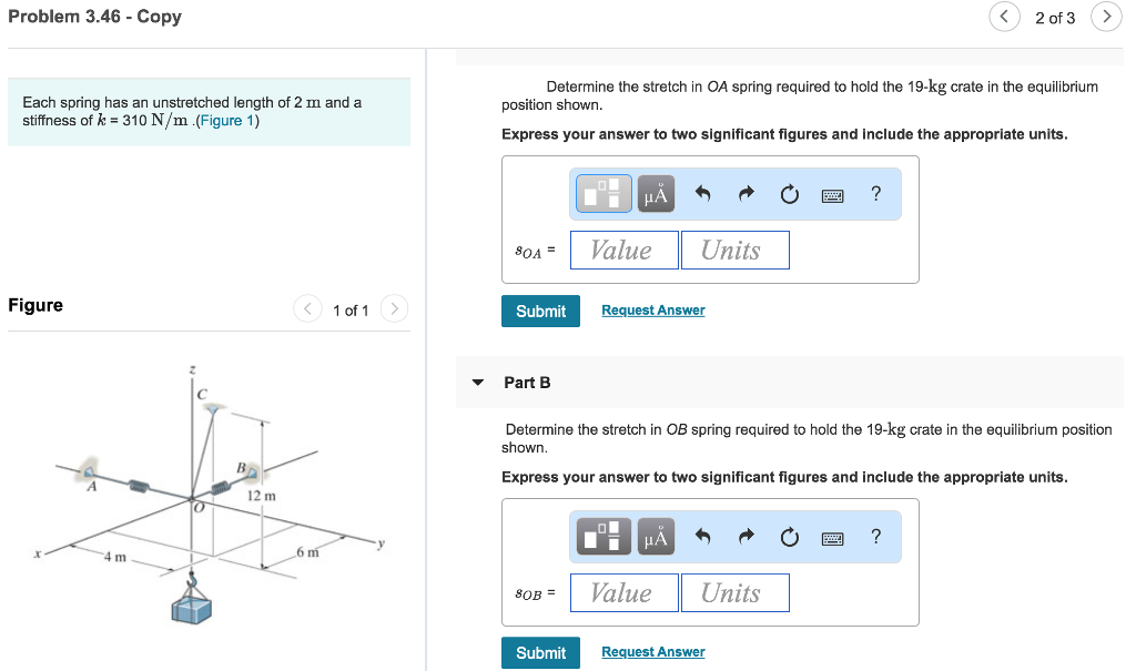 Solved Problem 3.46 - Copy 2 of 3> Determine the stretch in | Chegg.com