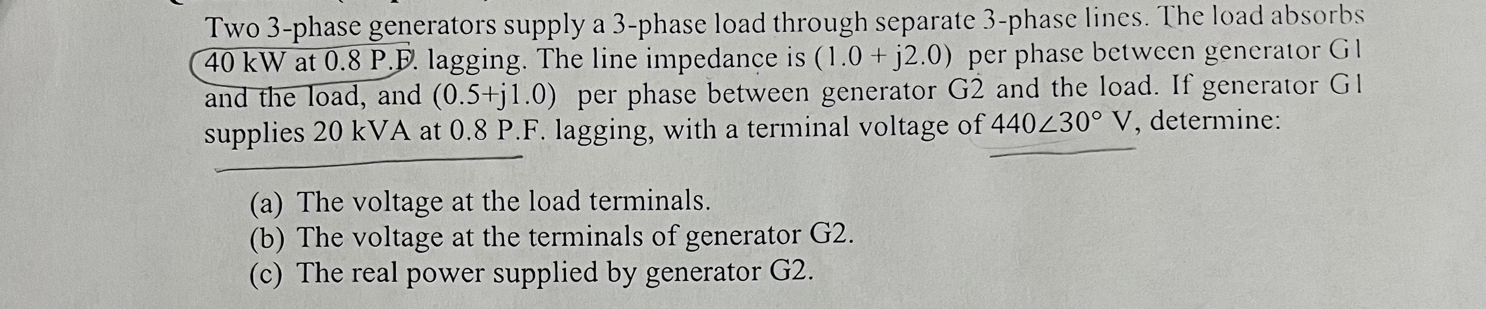 Solved Two 3-phase Generators Supply A 3-phase Load Through 