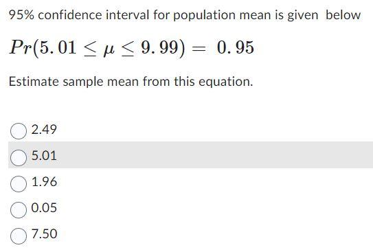 Solved 95% confidence interval for population mean is given | Chegg.com