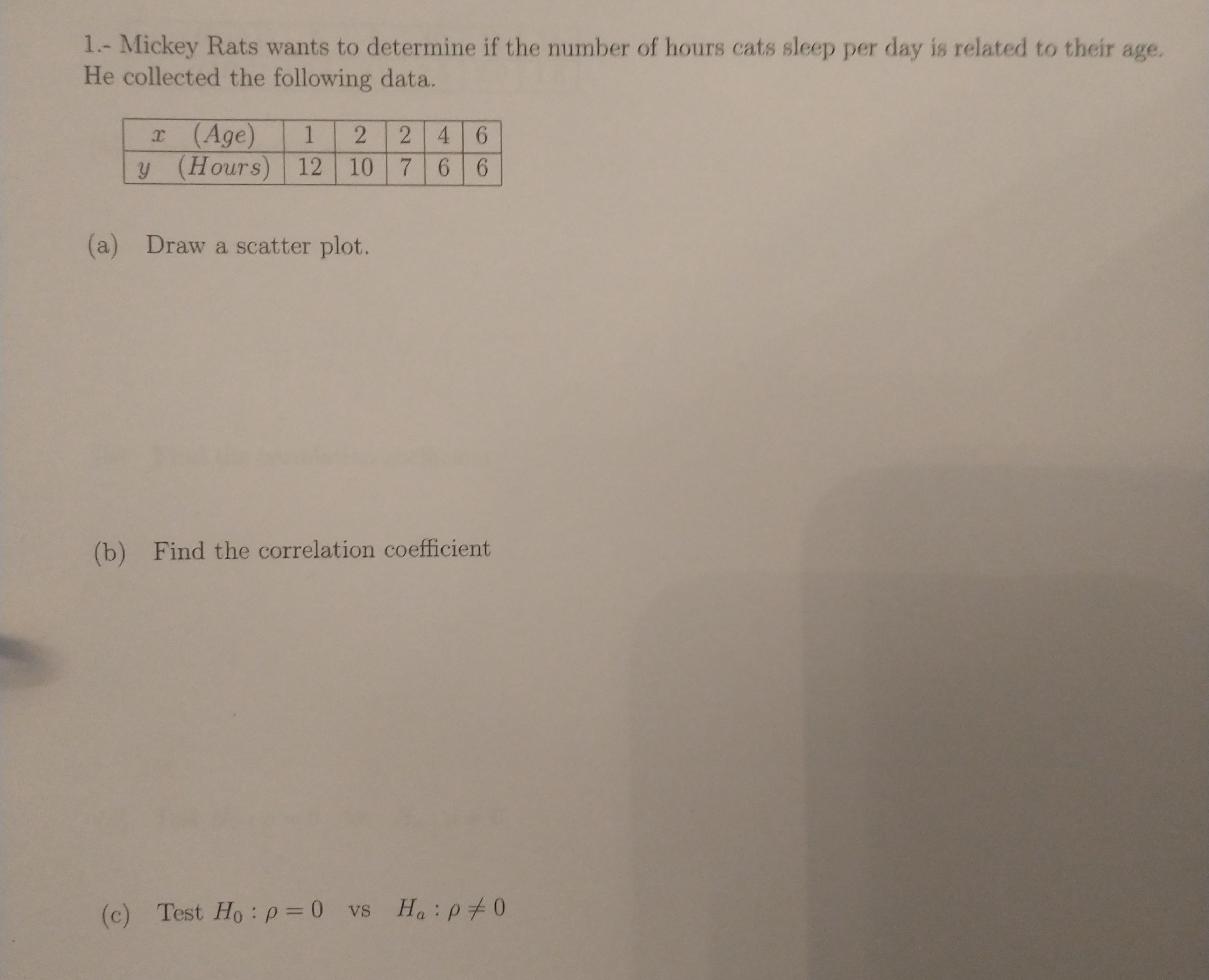 Solved 1.- Mickey Rats wants to determine if the number of | Chegg.com