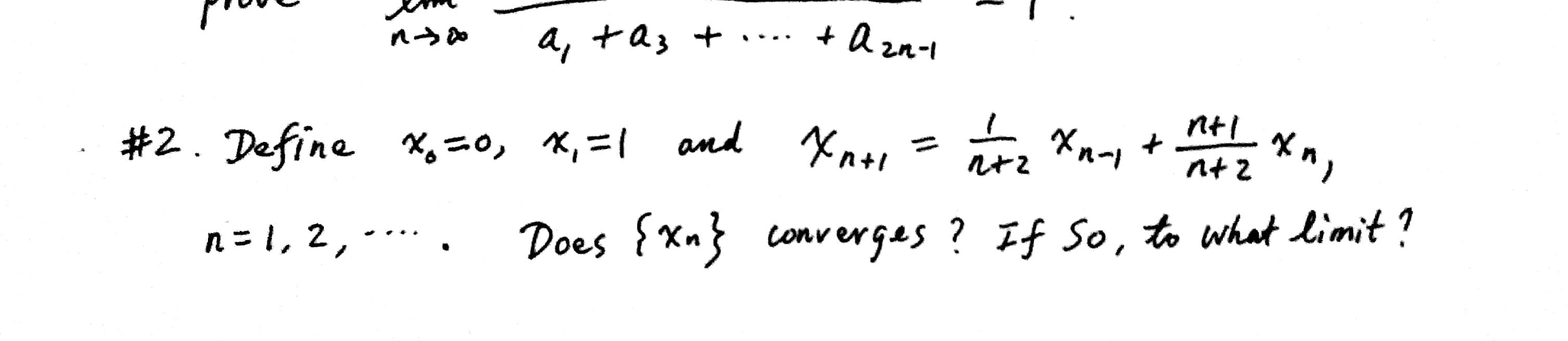 solved-2-define-x0-0-x1-1-and-xn-1-n-21xn-1-n-2n-1xn-chegg