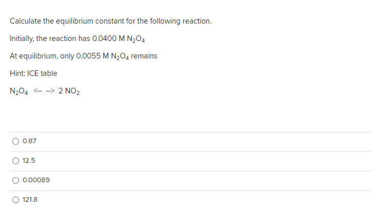 Solved Calculate The Equilibrium Constant For The Following | Chegg.com