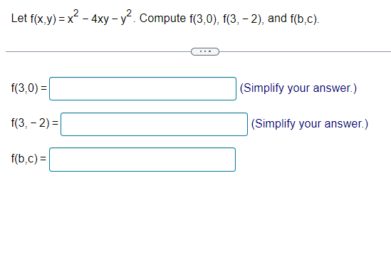 Solved Let F X Y X2−4xy−y2 Compute F 3 0 F 3 −2 And