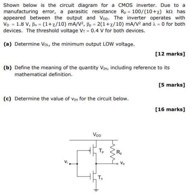 Solved Shown below is the circuit diagram for a CMOS | Chegg.com