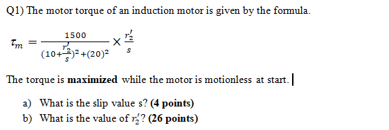 Solved For the below motor problem, why is slip calculated