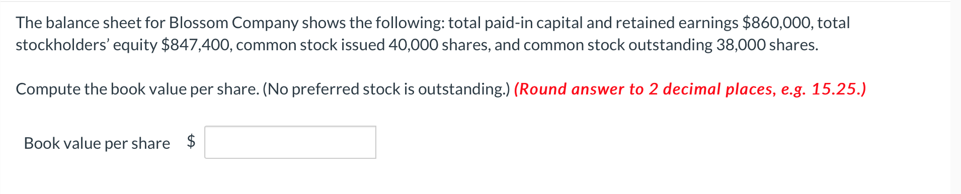 Solved The Balance Sheet For Blossom Company Shows The | Chegg.com