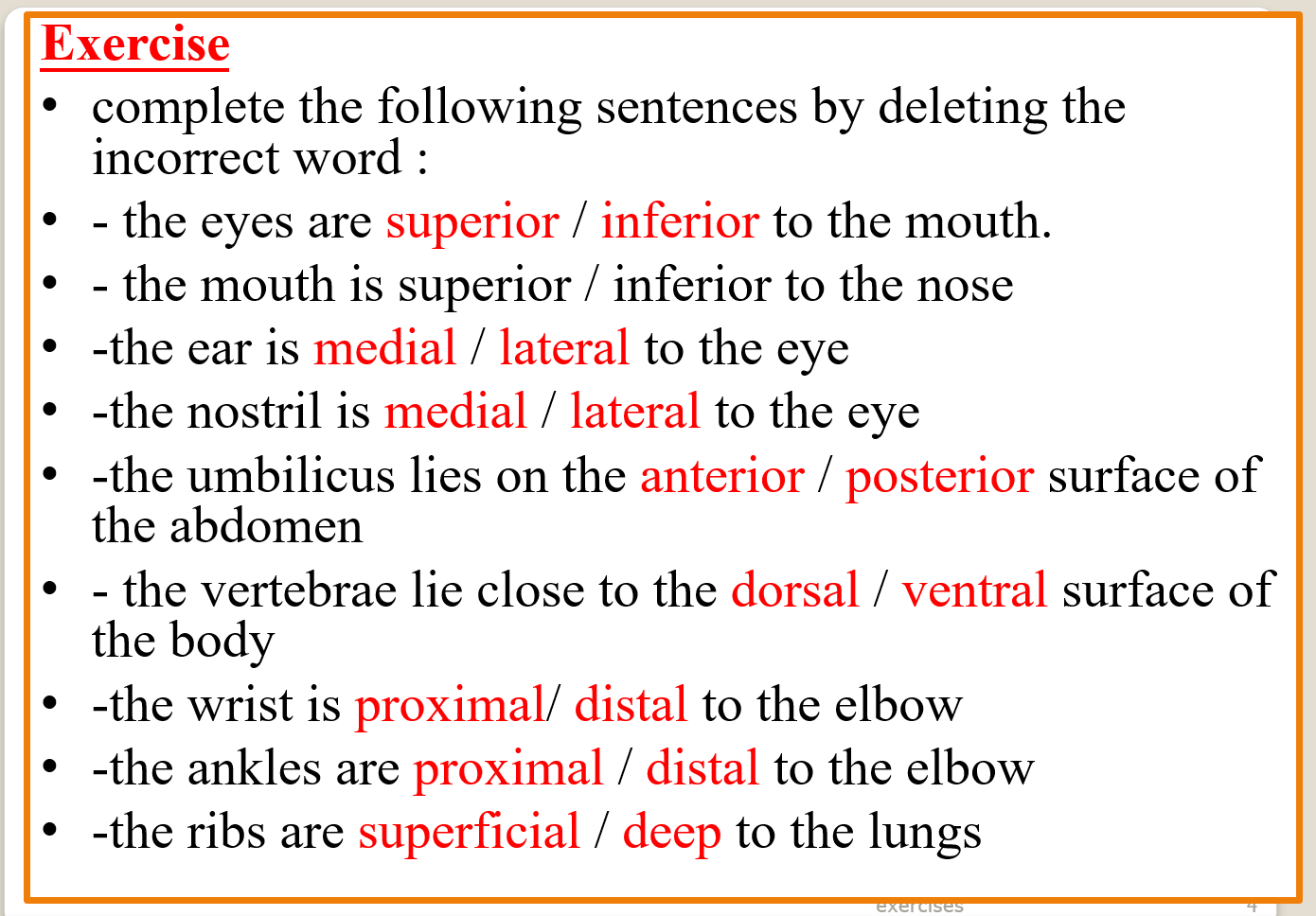 solved-exercise-complete-the-following-sentences-by-deleting-chegg