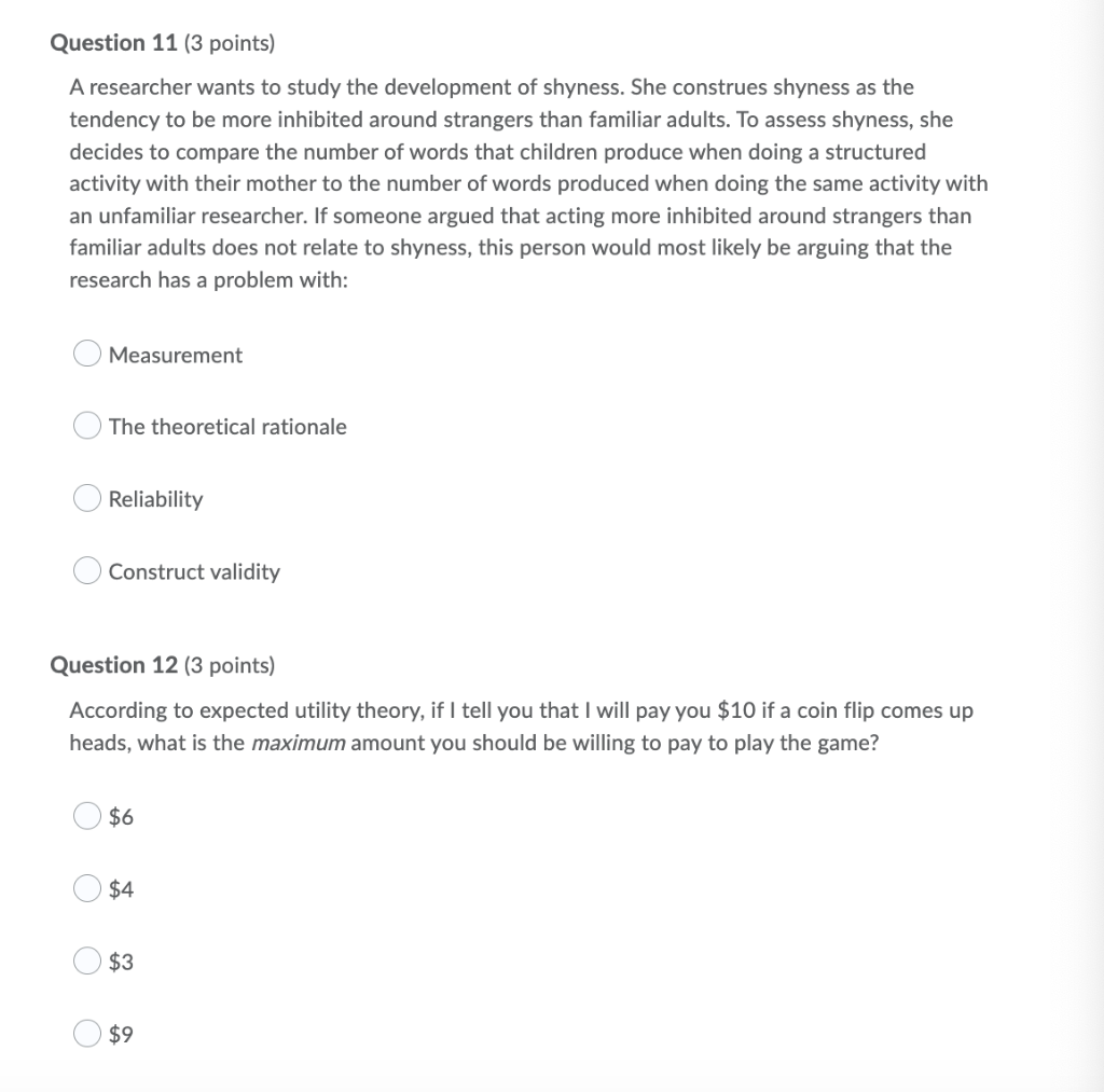 Solved Question 11 (3 points) A researcher wants to study | Chegg.com