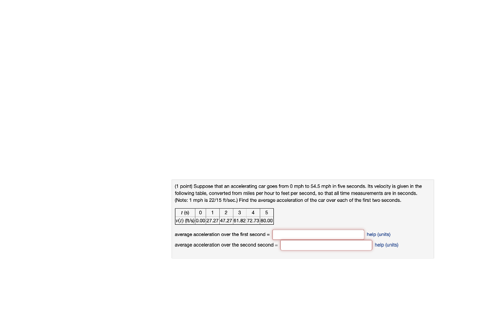 Solved 1 Point Suppose That An Accelerating Car Goes From Chegg Solved 1 Point Suppose That An Accelerating Car Goes From Chegg