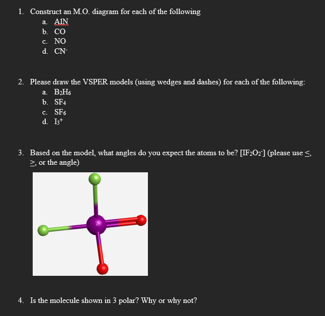 Solved 1. Construct an MO. diagram for each of the following | Chegg.com