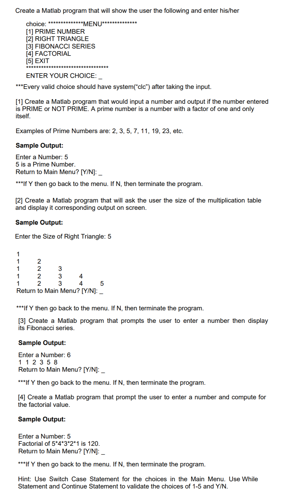 Solved Create a Matlab program that will show the user the | Chegg.com