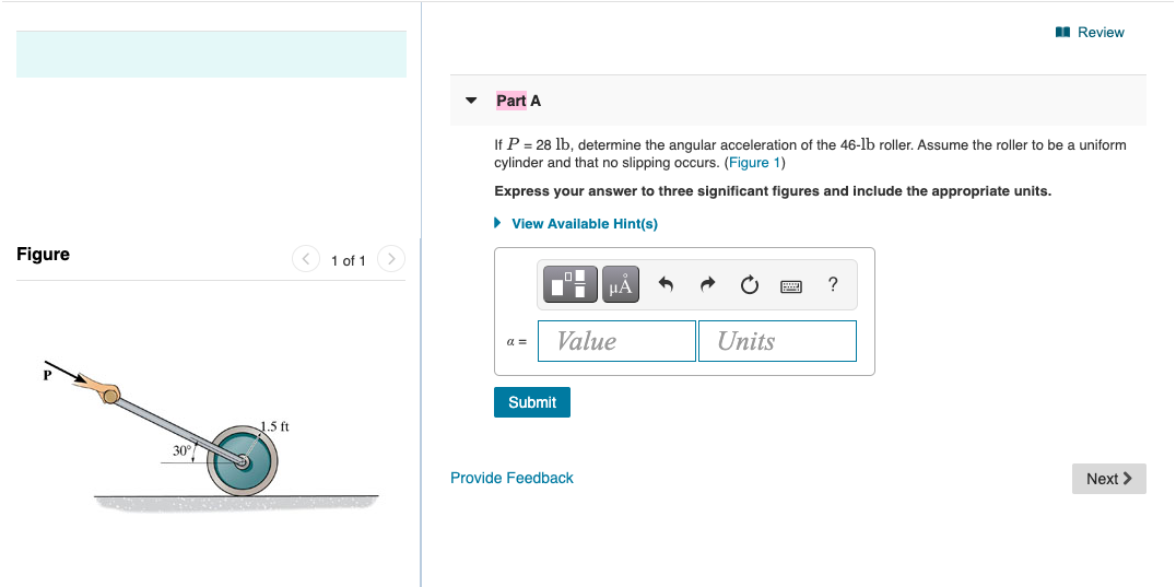 Solved Review Part A If P = 28 lb, determine the angular | Chegg.com