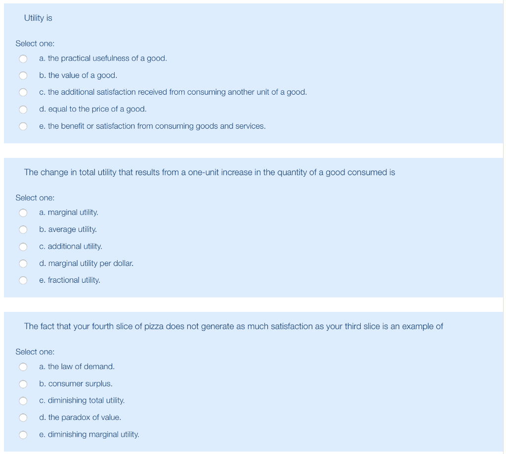 Solved 1) Consuming a good generates * a) Bad b) Utility c)