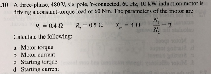 Solved A three-phase, 480 V, six-pole, Y-connected, 60 Hz, | Chegg.com