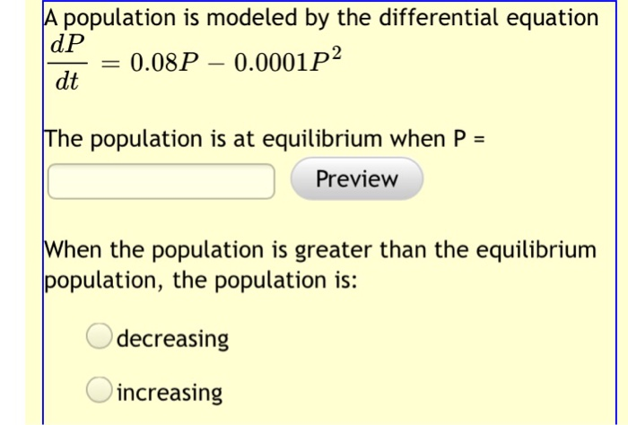 Solved A population is modeled by the differential equation | Chegg.com