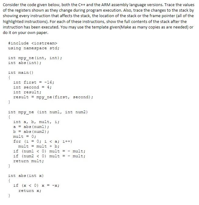 Solved Consider the code given below, both the C++ and the | Chegg.com