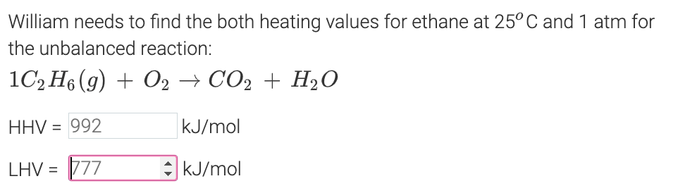 Solved William needs to find the both heating values for | Chegg.com