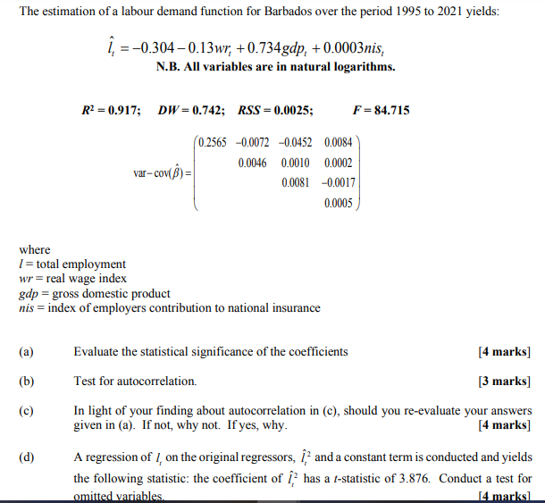Solved The estimation of a labour demand function for | Chegg.com