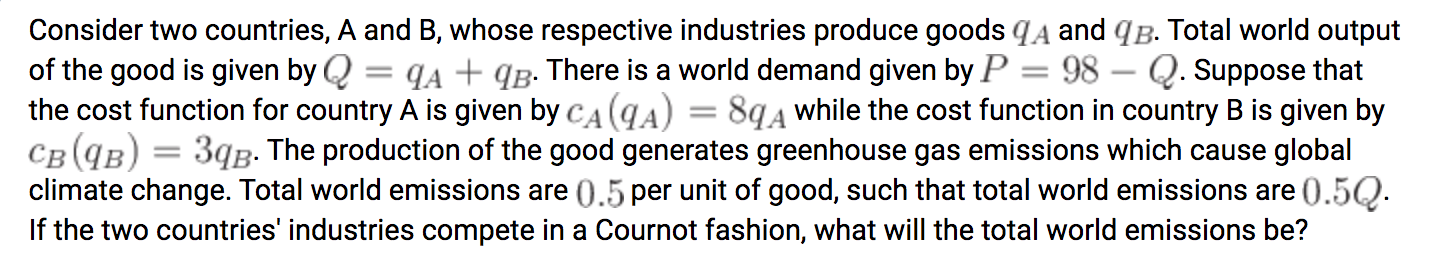 Solved Consider Two Countries, A And B, Whose Respective | Chegg.com