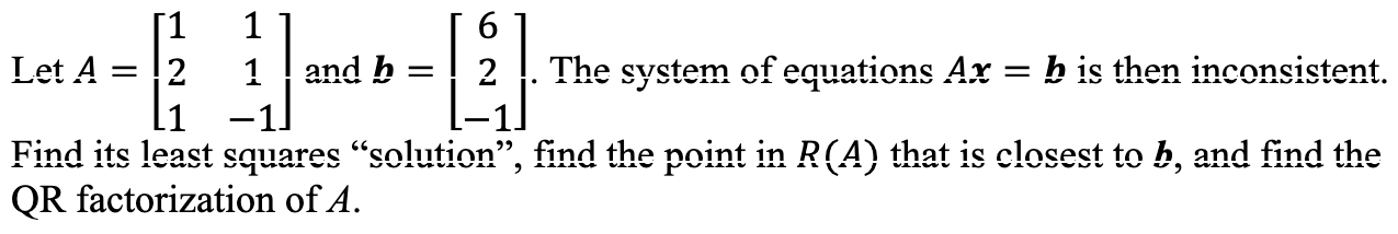 Solved Please help me with this Linear Algebra question, | Chegg.com