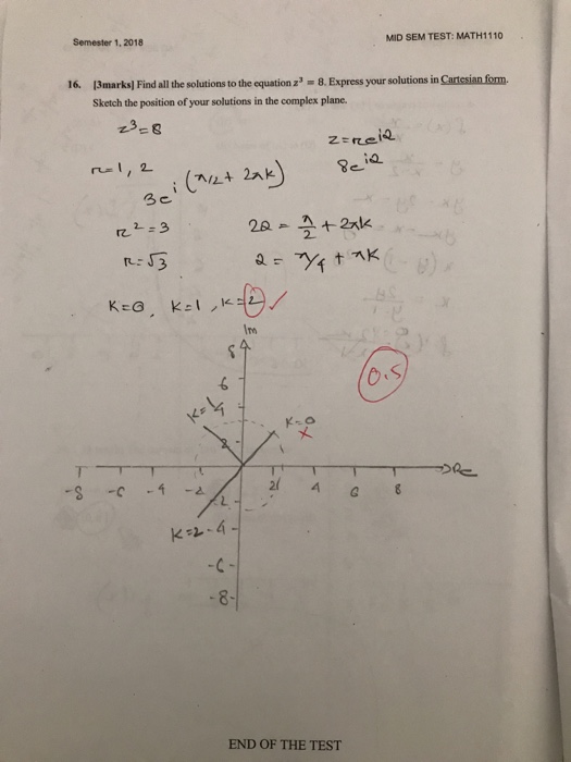 Solved MID SEM TEST: MATH1110 Semester 1, 2018 16. 3marks] | Chegg.com