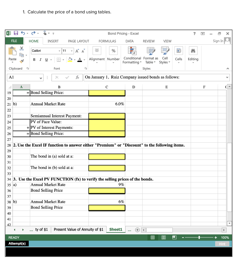 Solved 1. Calculate the price of a bond using tables. 1. | Chegg.com