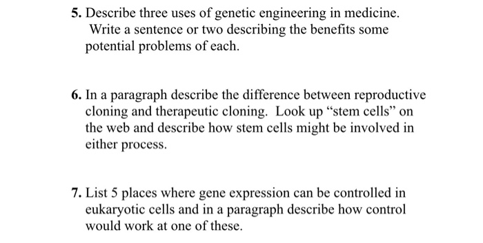 solved-5-describe-three-uses-of-genetic-engineering-in-chegg