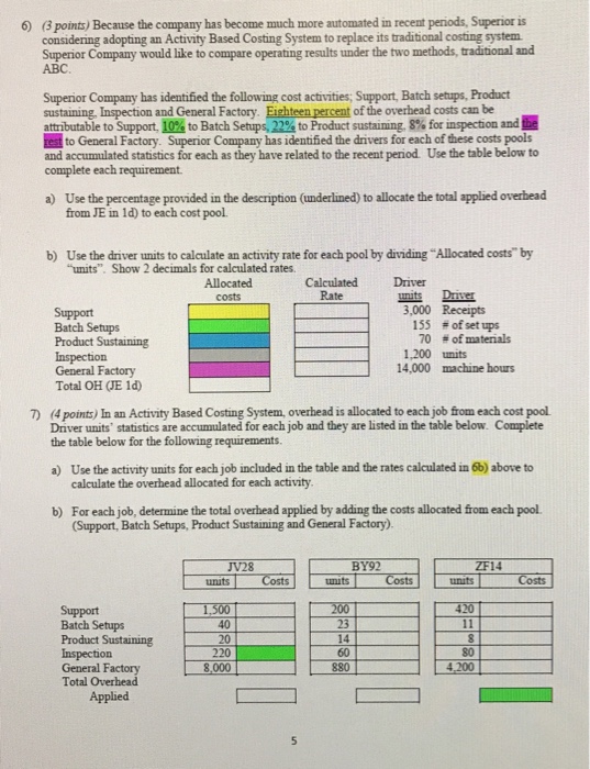 Solved Use the following information given to answer | Chegg.com