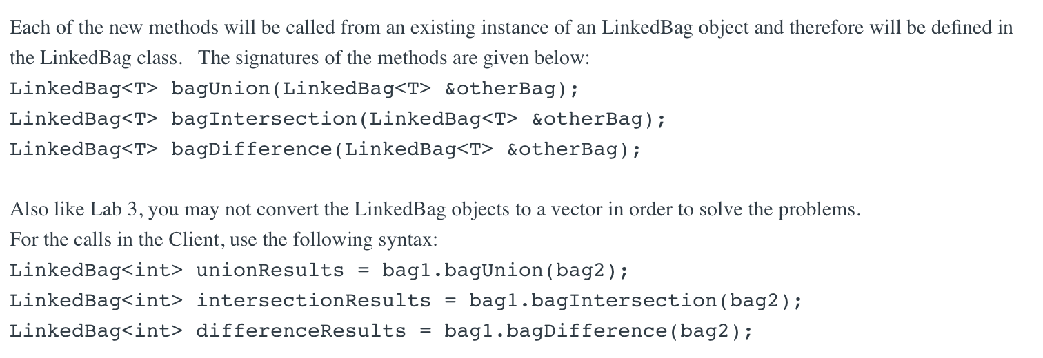 Solved C++ please add the 3 methods bagUnion, | Chegg.com