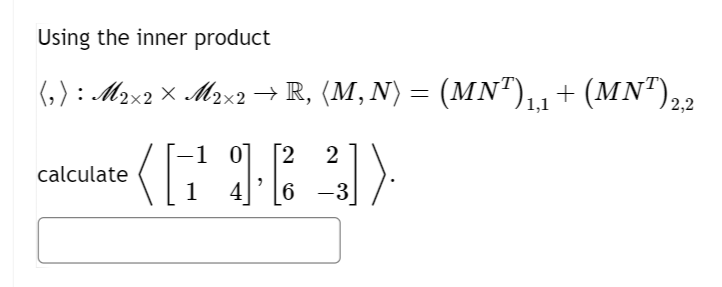 Solved Using the inner product | Chegg.com