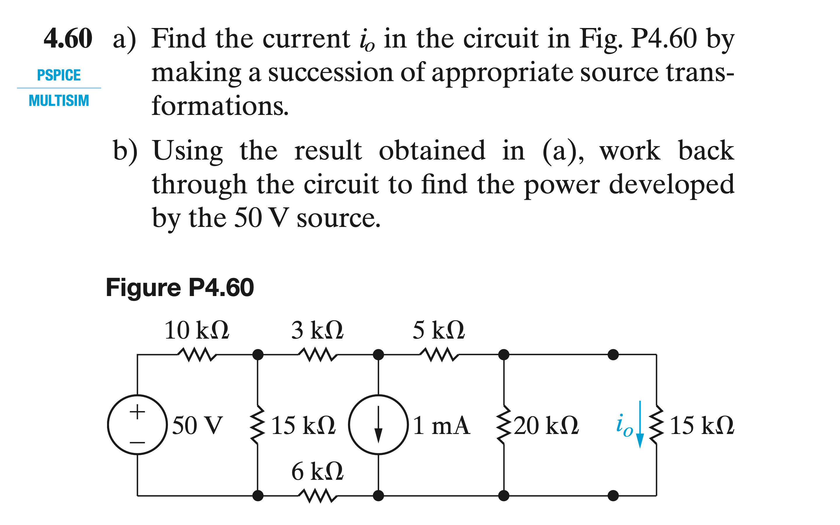 Solved a) Find the current io in the circuit in Fig. P4.60 | Chegg.com