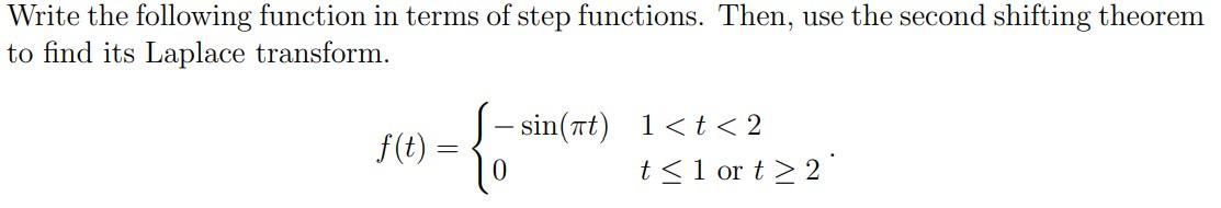 Solved Write the following function in terms of step | Chegg.com